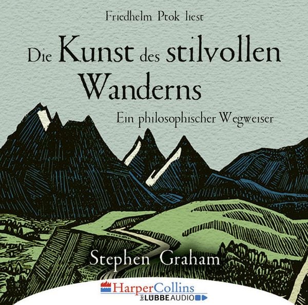 Produktbild: Die Kunst des stilvollen Wanderns - Ein philosophischer Wegweiser