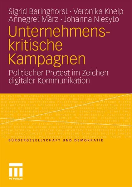 Unternehmenskritische Kampagnen, Taschenbuch von Sigrid Baringhorst , Veronika Kneip , Annegret März , Johanna Niesyto, VS Verlag für