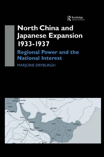 Produktbild: North China and Japanese Expansion 1933-1937