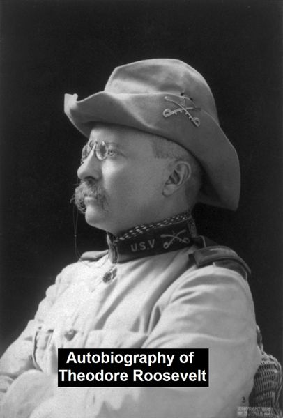 Produktbild: Autobiography of Theodore Roosevelt