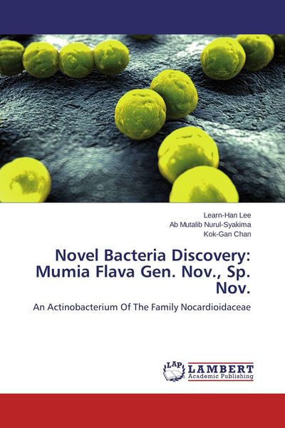Produktbild: Novel Bacteria Discovery: Mumia Flava Gen. Nov., Sp. Nov.