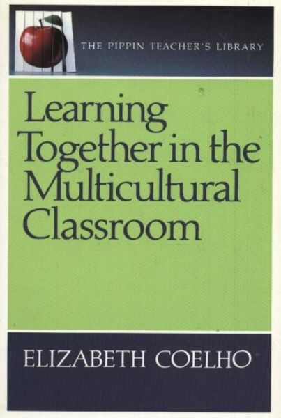 Produktbild: Coelho, E: Learning Together in the Multicultural Classroom
