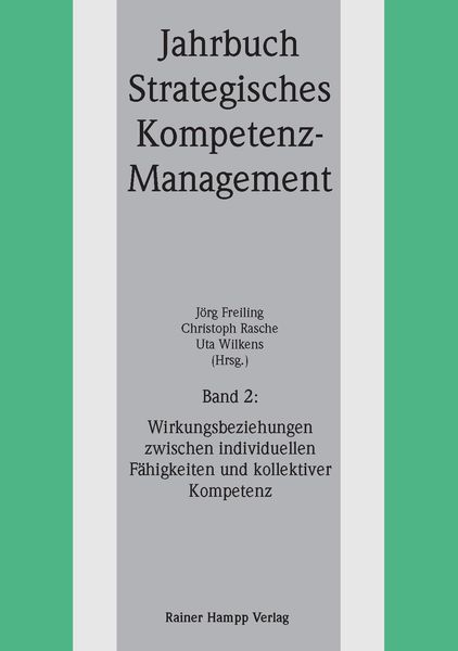 Produktbild: Wirkungsbeziehungen zwischen individuellen F&auml;higkeiten und kollektiver Kompetenz