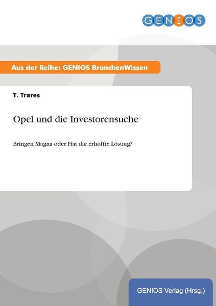 Produktbild: Opel und die Investorensuche