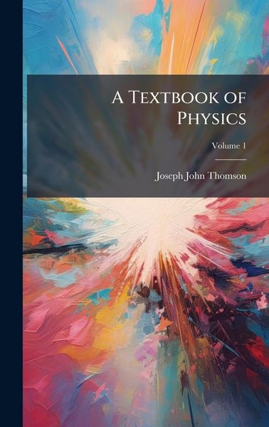 Produktbild: A Textbook of Physics