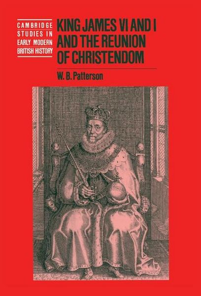 Produktbild: King James VI and I and the Reunion of Christendom