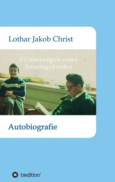 Produktbild: Erinnerungen eines Sonntagskindes