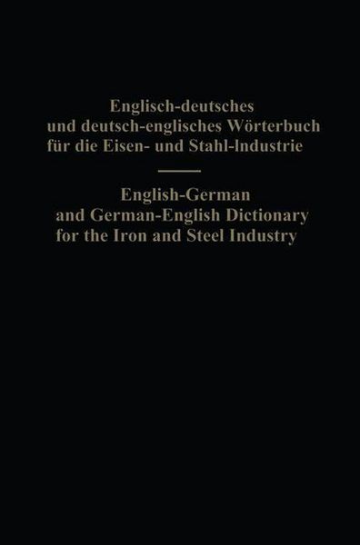 Produktbild: English-German and German-English Dictionary for the Iron and Steel Industry