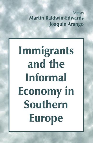 Produktbild: Immigrants and the Informal Economy in Southern Europe