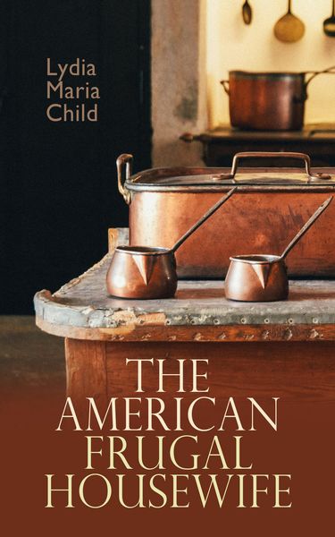 Produktbild: The American Frugal Housewife