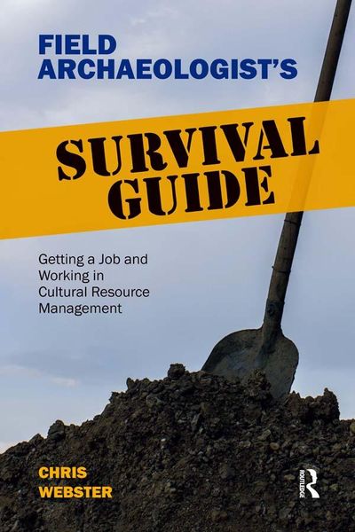 Produktbild: Field Archaeologist's Survival Guide