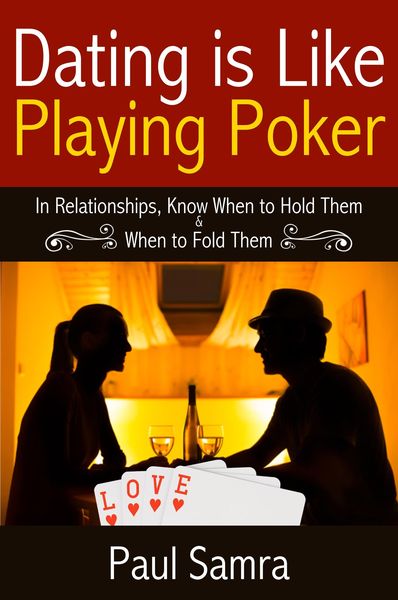 Produktbild: Dating is Like Playing Poker