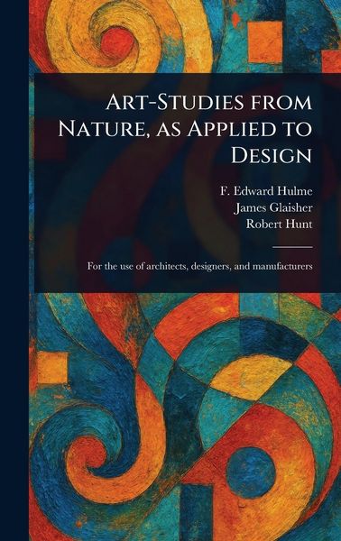 Produktbild: Art-Studies From Nature, as Applied to Design