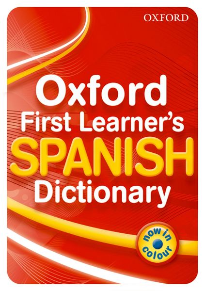 Produktbild: Oxford First Learner's Spanish Dictionary