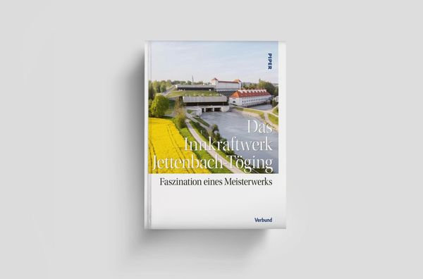 Produktbild: Das Innkraftwerk Jettenbach-T&ouml;ging