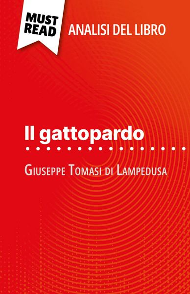 Produktbild: Il gattopardo di Giuseppe Tomasi di Lampedusa (Analisi del libro)