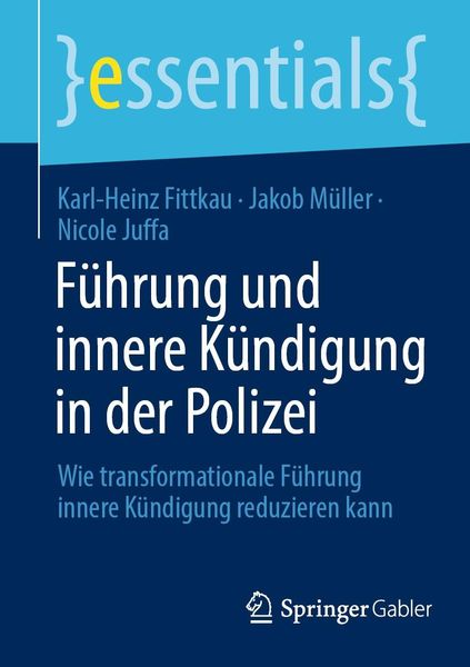 Produktbild: F&uuml;hrung und innere K&uuml;ndigung in der Polizei
