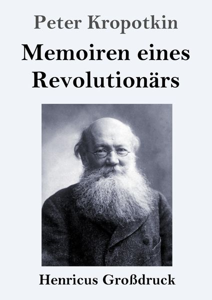 Produktbild: Memoiren eines Revolution&auml;rs (Gro&szlig;druck)