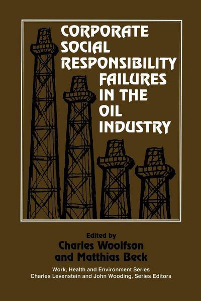 Produktbild: Corporate Social Responsibility Failures in the Oil Industry