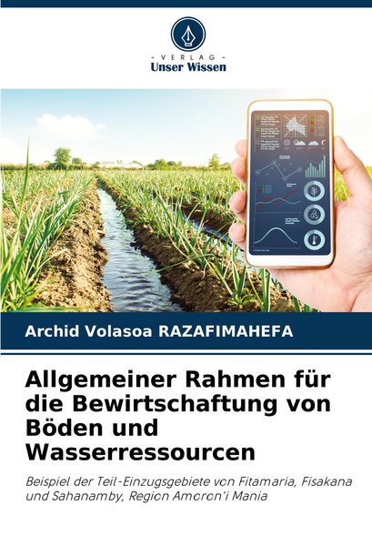 Produktbild: Allgemeiner Rahmen f&uuml;r die Bewirtschaftung von B&ouml;den und Wasserressourcen