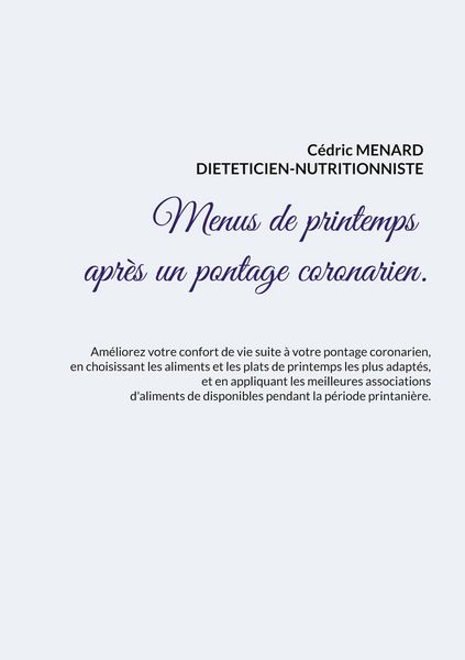 Produktbild: Menus de printemps apr&egrave;s un pontage coronarien.