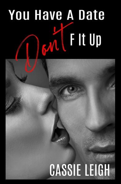Produktbild: You Have a Date, Don't F It Up