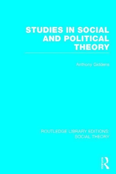 Produktbild: Studies in Social and Political Theory (RLE Social Theory)
