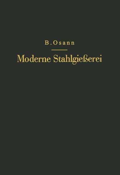 Produktbild: Moderne Stahlgie&szlig;erei f&uuml;r Unterricht und Praxis