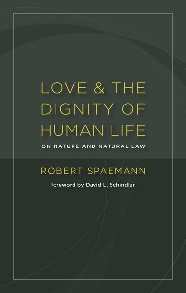 Produktbild: Love and the Dignity of Human Life