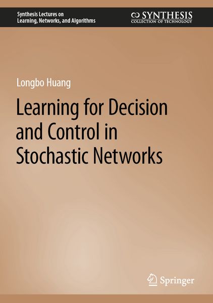 Produktbild: Learning for Decision and Control in Stochastic Networks