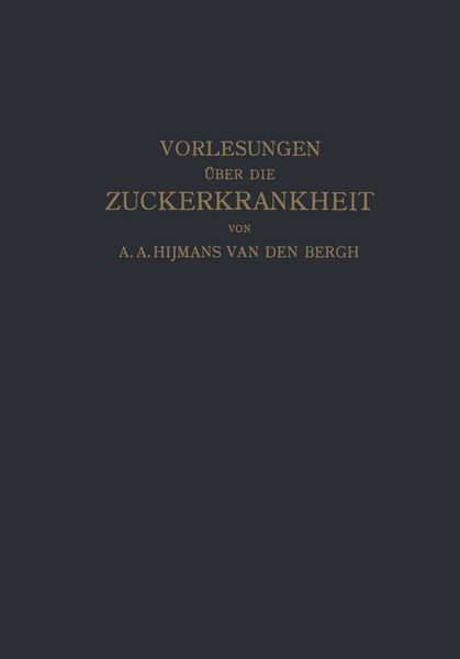 Produktbild: Vorlesungen &uuml;ber die Zuckerkrankheit