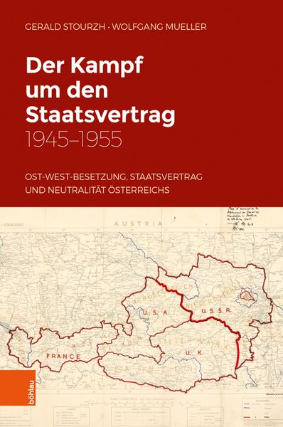 Produktbild: Der Kampf um den Staatsvertrag 1945-1955