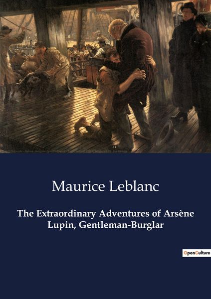 Produktbild: The Extraordinary Adventures of Ars&egrave;ne Lupin, Gentleman-Burglar