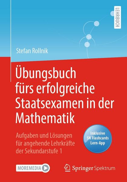 Produktbild: &Uuml;bungsbuch f&uuml;rs erfolgreiche Staatsexamen in der Mathematik