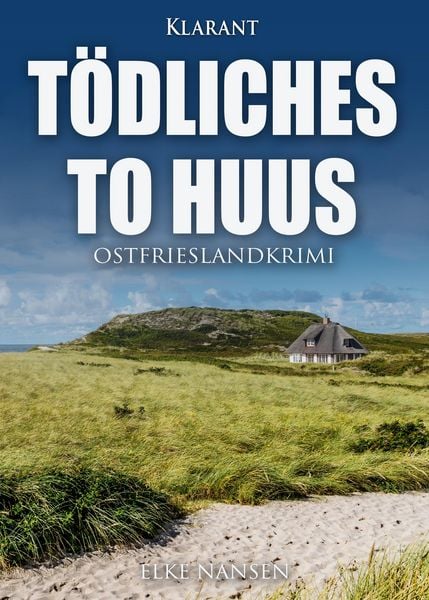 Produktbild: T&ouml;dliches To Huus. Ostfrieslandkrimi
