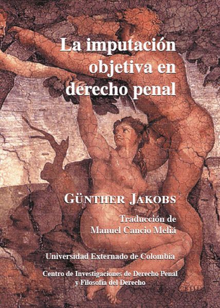 Produktbild: La imputaci&oacute;n objetiva en derecho penal