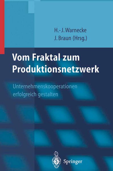 Vom Fraktal zum Produktionsnetzwerk, Taschenbuch von , Springer Berlin, 9783662108093