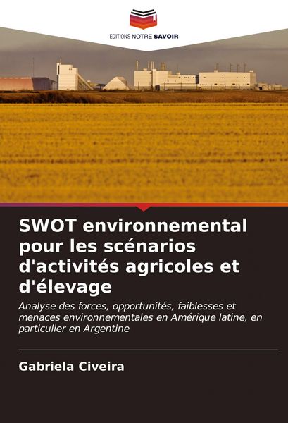 Produktbild: SWOT environnemental pour les sc&eacute;narios d'activit&eacute;s agricoles et d'&eacute;levage