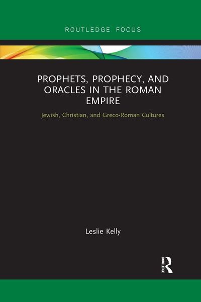 Produktbild: Prophets, Prophecy, and Oracles in the Roman Empire
