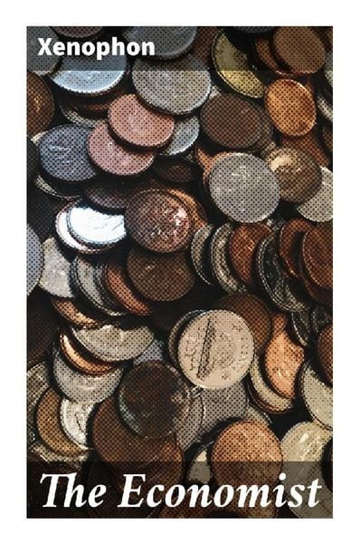 The Economist, Taschenbuch von Xenophon, Good Press, 9788027283668