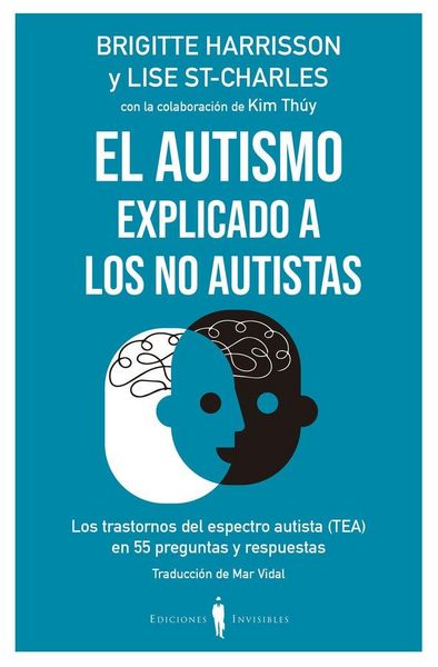 Produktbild: Th&uacute;y, K: Autismo explicado a los no autistas : los trastorno