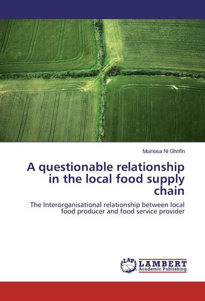 Produktbild: A questionable relationship in the local food supply chain