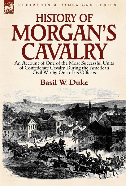 Produktbild: History of Morgan's Cavalry