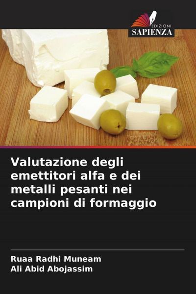 Produktbild: Valutazione degli emettitori alfa e dei metalli pesanti nei campioni di formaggio