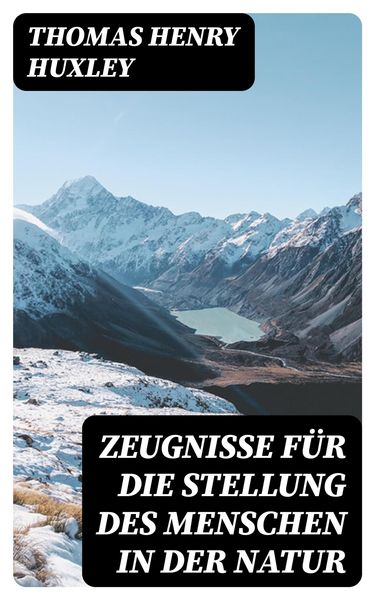 Produktbild: Zeugnisse f&uuml;r die Stellung des Menschen in der Natur