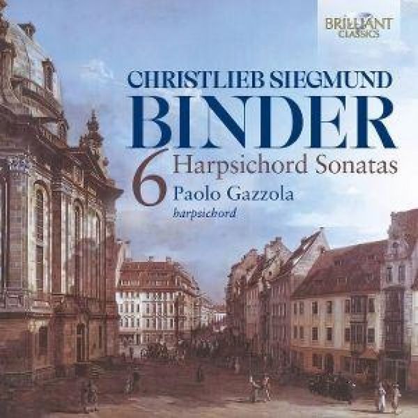 Produktbild: C.S. Binder:6 Harpsichord Sonatas