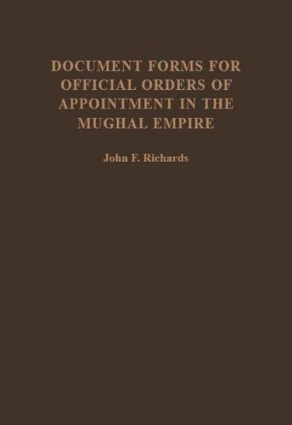 Produktbild: Document Forms for Official Orders of Appointment in the Mughal Empire