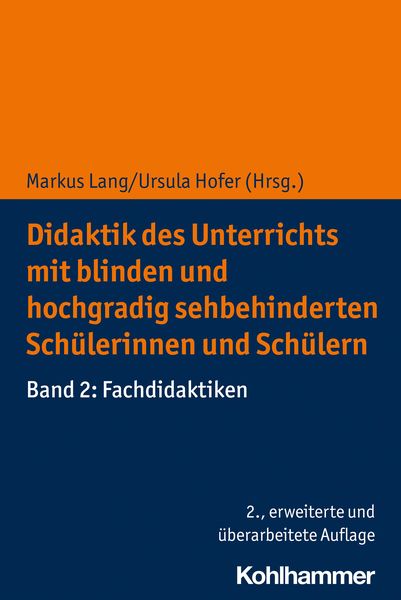 Produktbild: Didaktik des Unterrichts mit blinden und hochgradig sehbehinderten Sch&uuml;lerinnen und Sch&uuml;lern