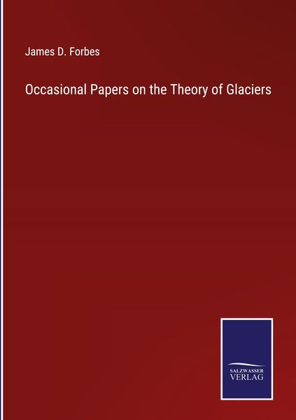 Produktbild: Occasional Papers on the Theory of Glaciers