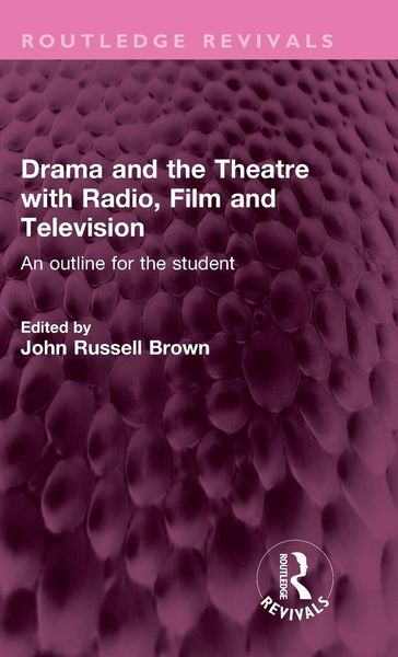 Produktbild: Drama and the Theatre with Radio, Film and Television